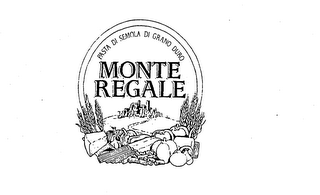 MONTE REGALE PASTA DI SEMOLA DI GRANO DURO