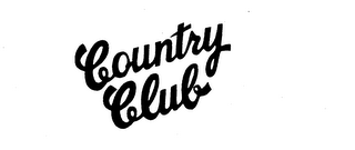 COUNTRY CLUB