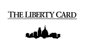 THE LIBERTY CARD