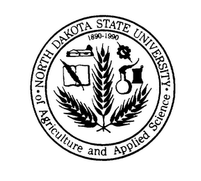 NORTH DAKOTA STATE UNIVERSITY OF AGRICULTURE AND APPLIED SCIENCE 1890-1990