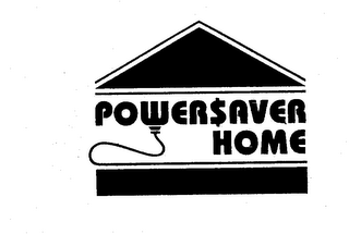 POWER$AVER HOME