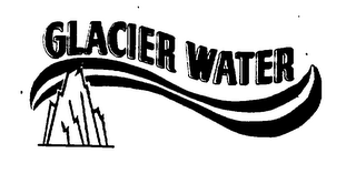 GLACIER WATER