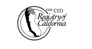 THE CID REGISTRY OF CALIFORNIA