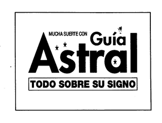 MUCHA SUERTE CON GUIA ASTRAL TODO SOBRE SU SIGNO