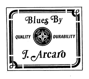 BLUES BY J. ARCARO