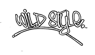 WILD STYLE.