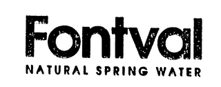 FONTVAL NATURAL SPRING WATER