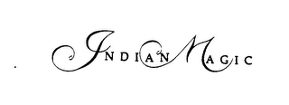 INDIAN MAGIC
