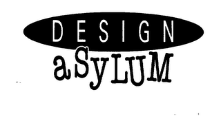 DESIGN ASYLUM