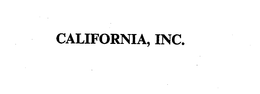 CALIFORNIA, INC.