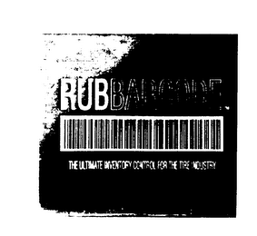 RUBBARCODE THE ULTIMATE INVENTORY CONTROL FOR THE TIRE INDUSTRY