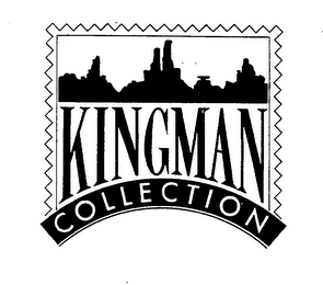 KINGMAN COLLECTION