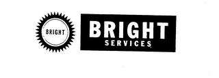 BRIGHT SERVICES