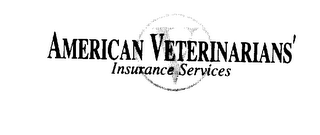 AMERICAN VETERINARIANS' INSURANCE SERVICES