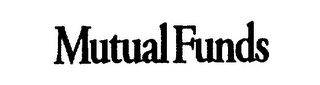 MUTUAL FUNDS