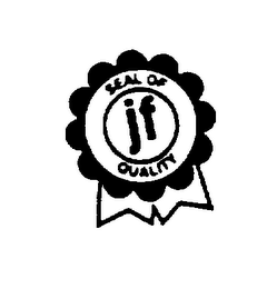 JF SEAL OF QUALITY