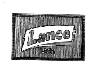 LANCE QUALITY SINCE 1913