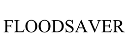 FLOODSAVER