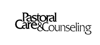 PASTORAL CARE & COUNSELING