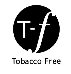 T-F TOBACCO FREE