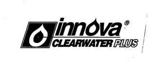 INNOVA CLEARWATER PLUS