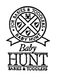 BABY HUNT BABIES & TODDLERS FOR BABIES & TODDLERS BABY HUNT