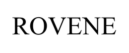 ROVENE