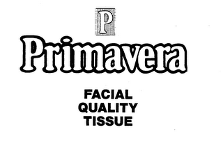 P PRIMAVERA FACIAL QUALITY TISSUE