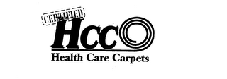 CERTIFIED HCC HEALTH CARE CARPETS