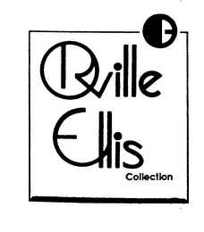 ORVILLE ELLIS COLLECTION