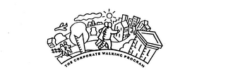 THE CORPORATE WALKING PROGRAM