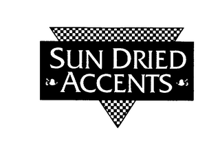 SUN DRIED ACCENTS