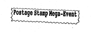 POSTAGE STAMP MEGA-EVENT