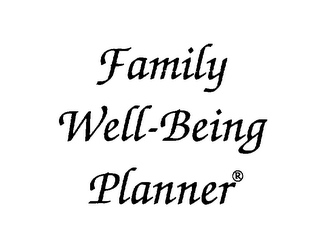 FAMILY WELL-BEING PLANNER