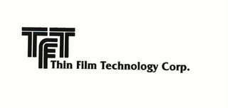 TFT THIN FILM TECHNOLOGY