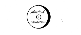 SILVERLOID COLLOIDAL SILVER