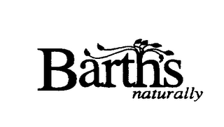 BARTH'S NATURALLY