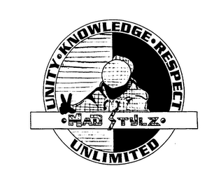 MAD STYLZ UNITY-KNOWLEDGE-RESPECT UNLIMITED