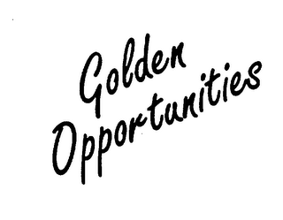 GOLDEN OPPORTUNITIES