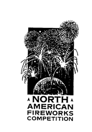 NORTH AMERICAN FIREWORKS COMPETITION