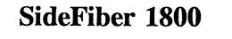 SIDEFIBER 1800