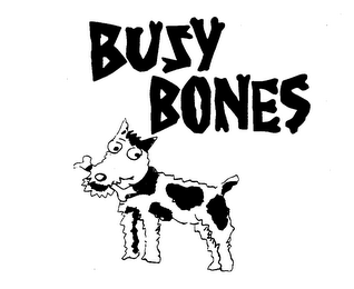 BUSY BONES