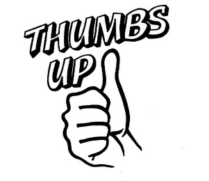 THUMBS UP