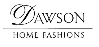 DAWSON HOME FASHIONS