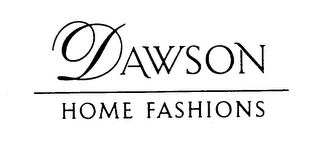 DAWSON HOME FASHIONS