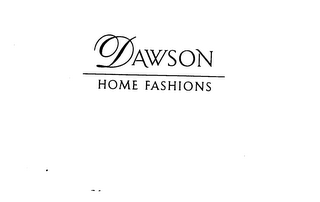 DAWSON HOME FASHIONS