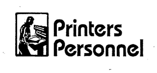 PRINTERS PERSONNEL