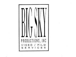 BIG SKY PRODUCTIONS, INC VIDEO/FILM SERVICES