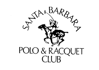 SANTA BARBARA POLO & RACQUET CLUB