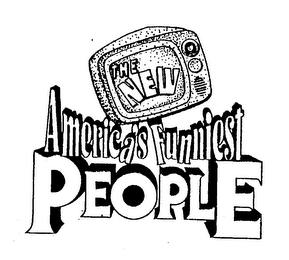 THE NEW AMERICA'S FUNNIEST PEOPLE